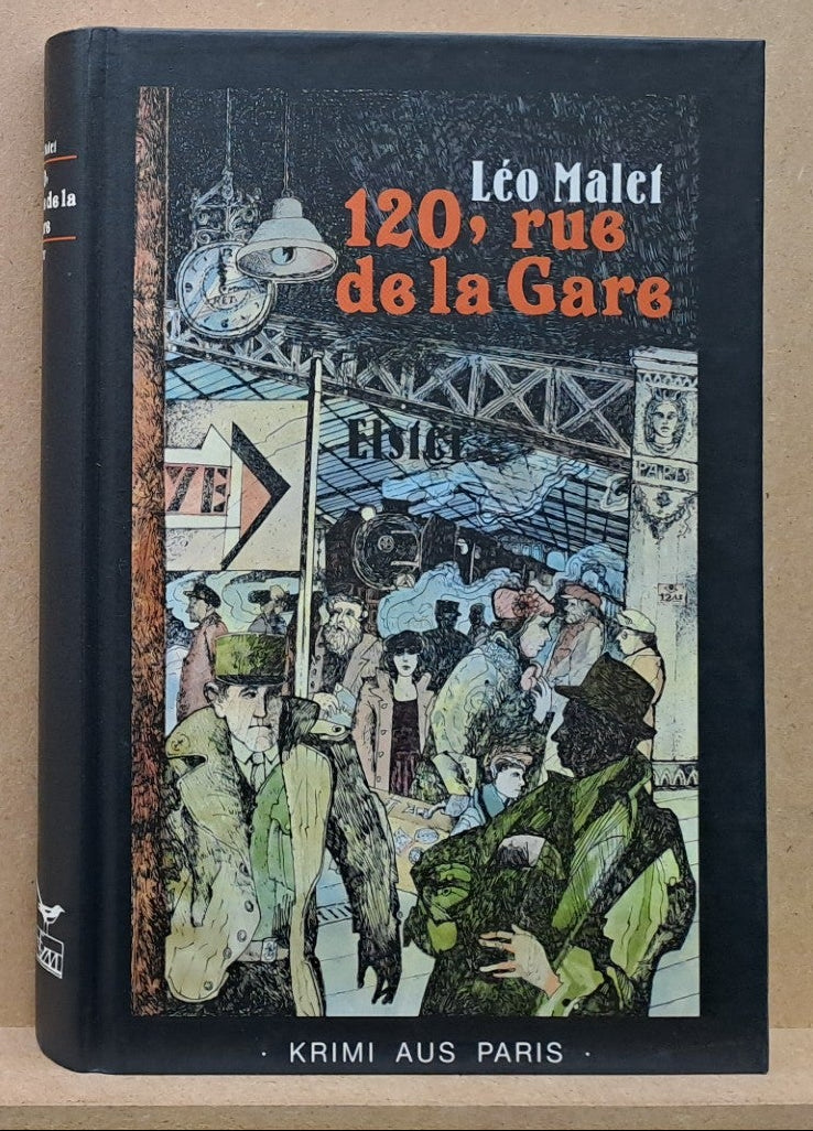 Leo Malet: 120, rue de la Gare