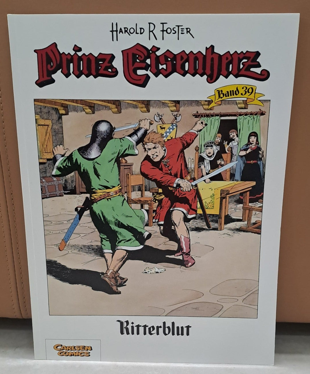 Prinz Eisenherz 39 - Ritterblut