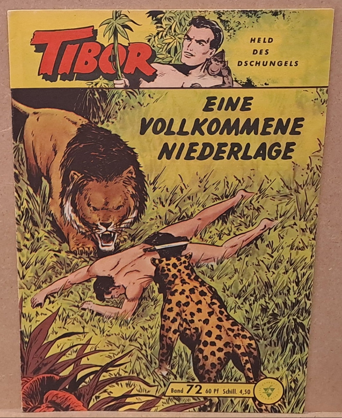 Tibor Held des Dschungels 72 - Eine vollkommene Niederlage