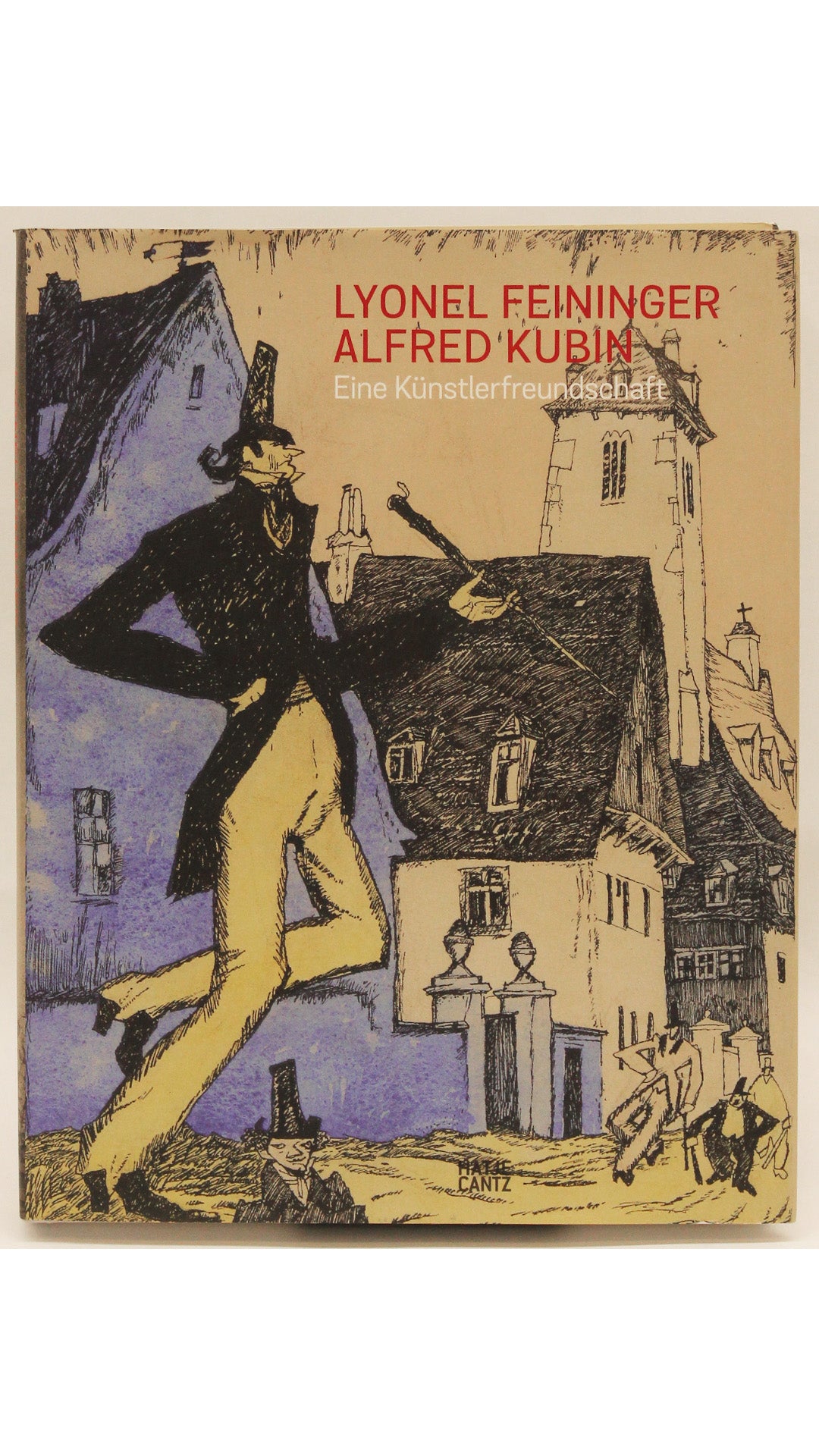 Lyonel Feininger Alfred Kubin - Eine Künsterfreundschaft