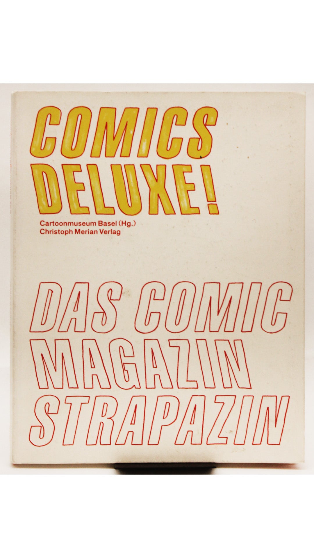 Comics Deluxe! Das Comic Magazin Strapazin