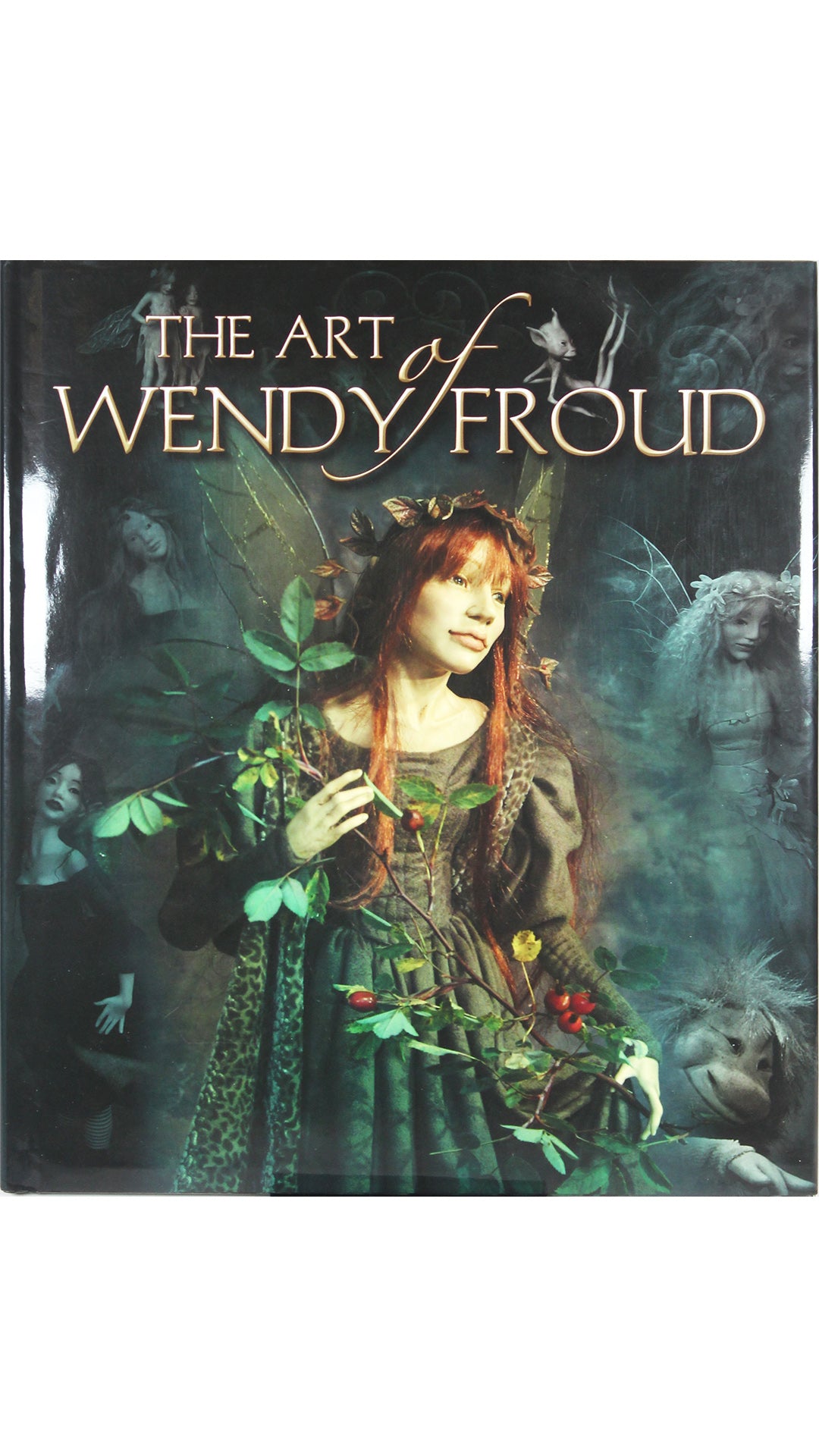 Wendy Froud - The Art of Wendy Froud
