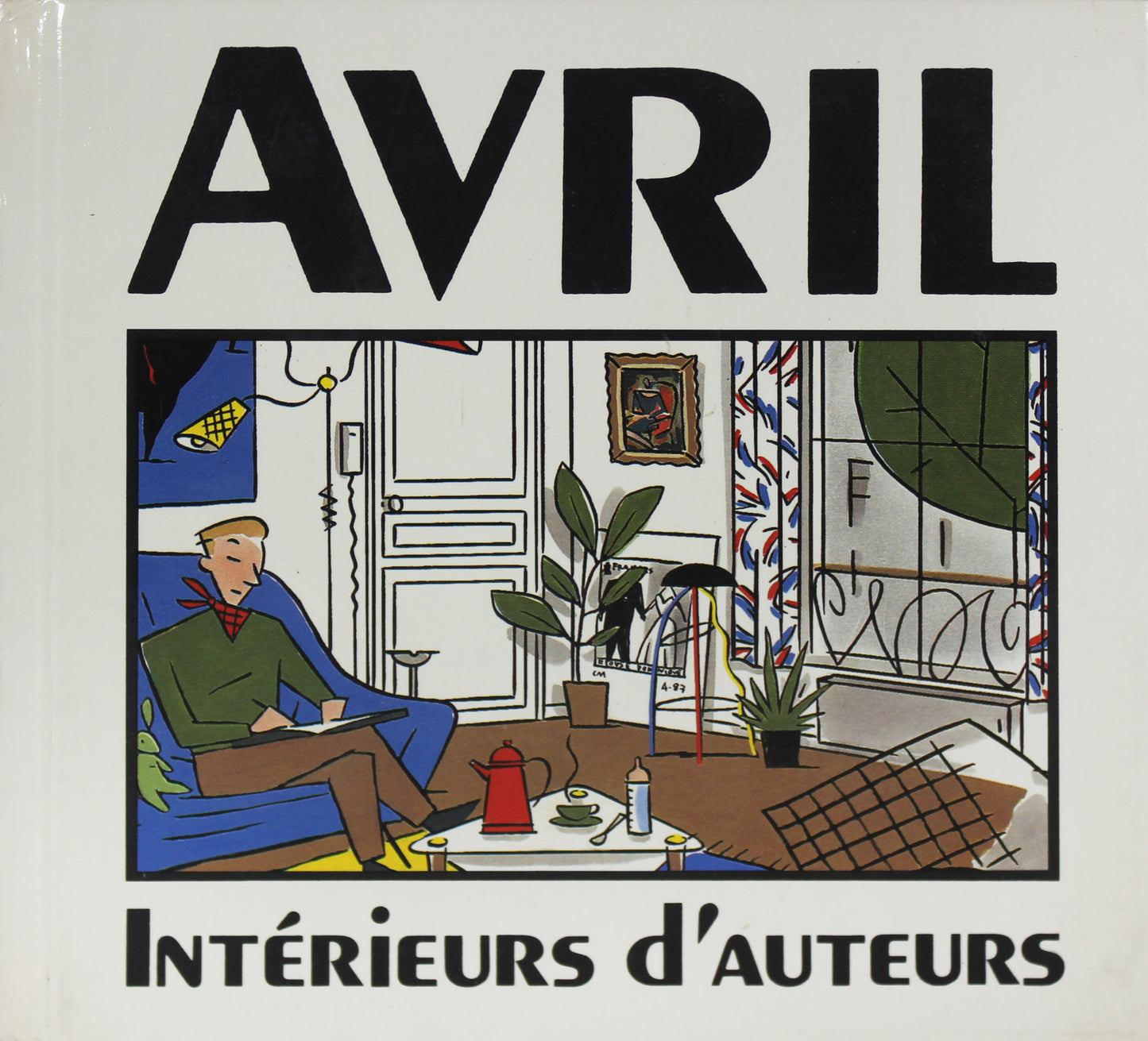 Francois Avril: Intérierurs d'Auteurs