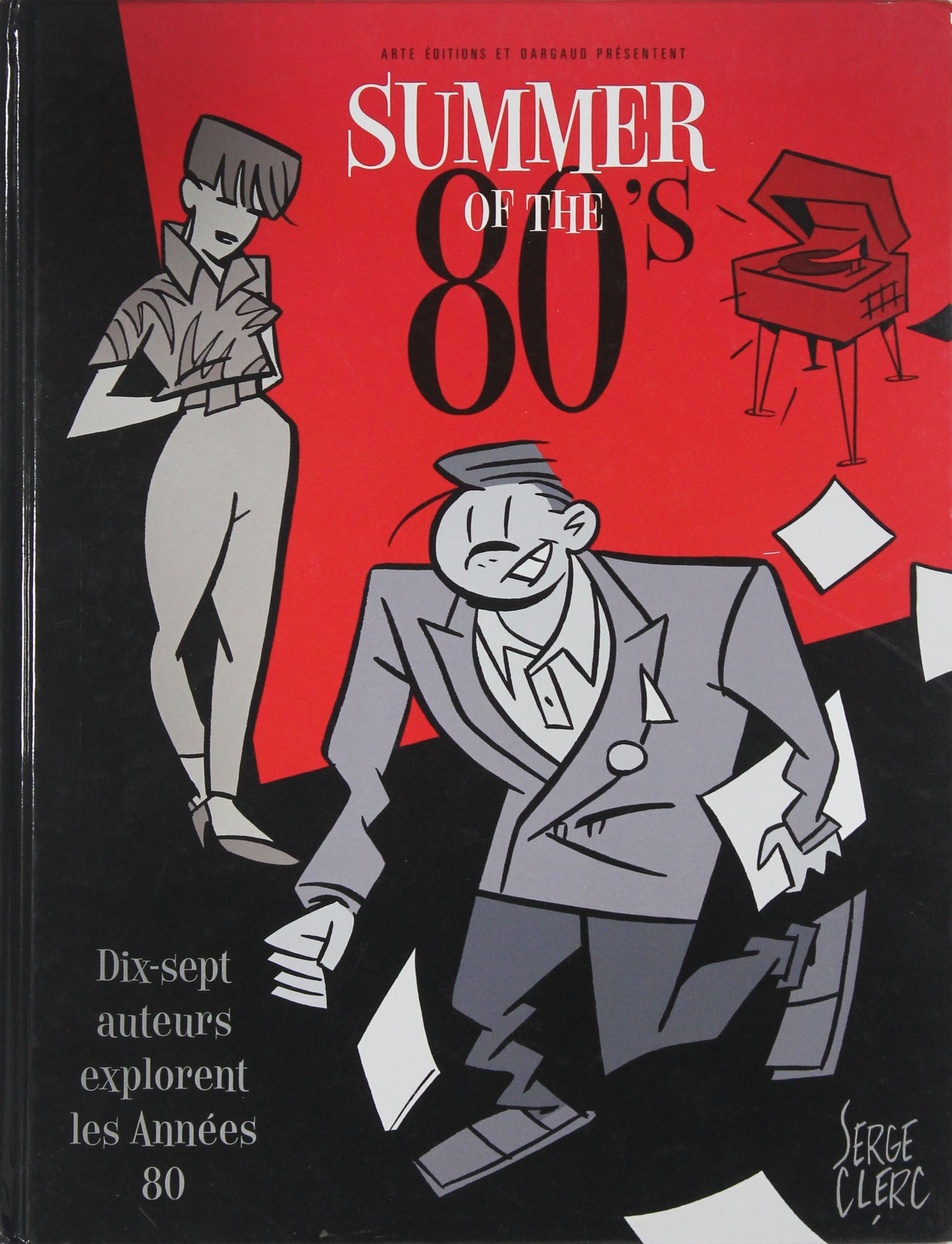 Clerc und Andere: Summer of the 80's