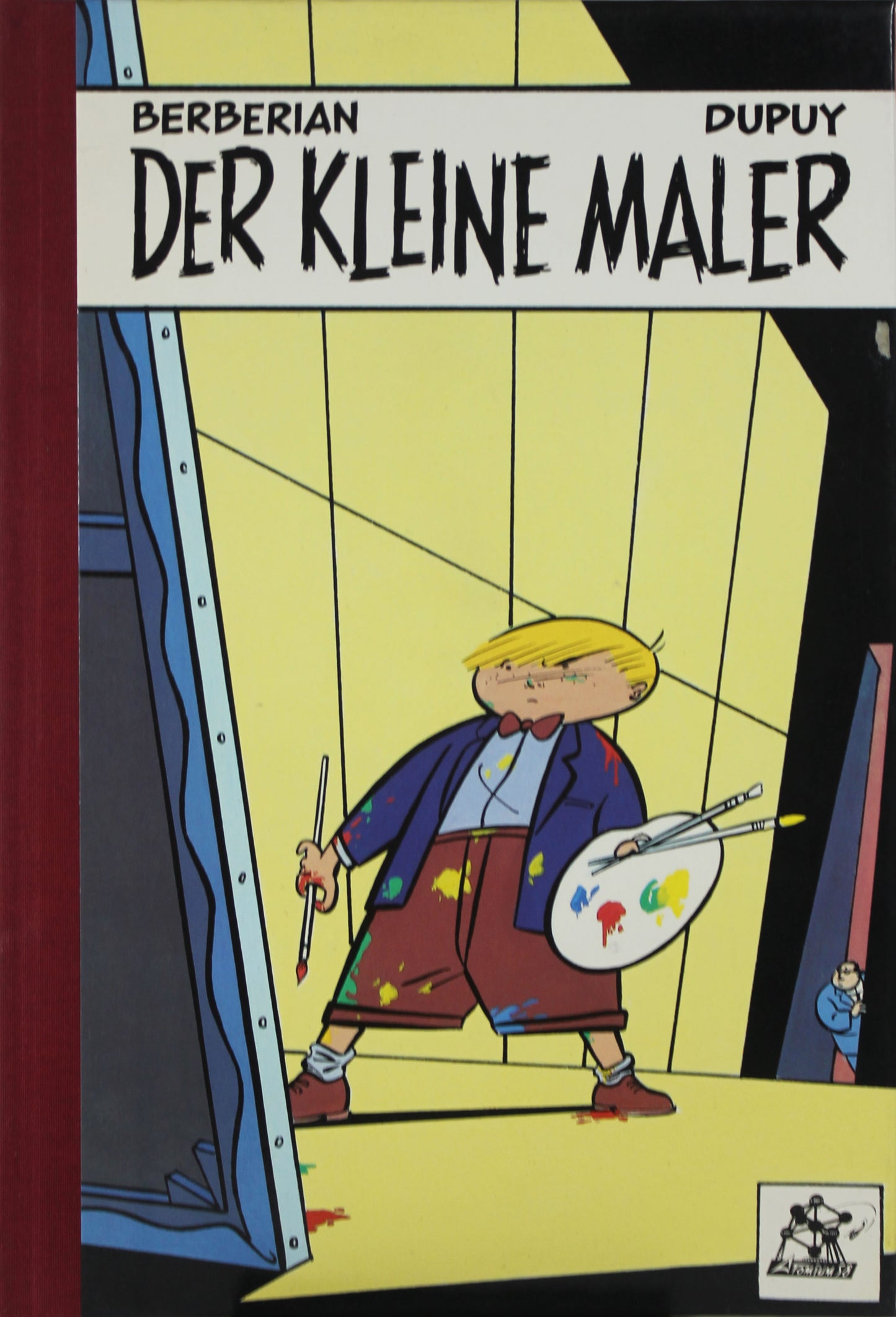Dupuy & Berberian: Der kleine Maler - Atomium 58