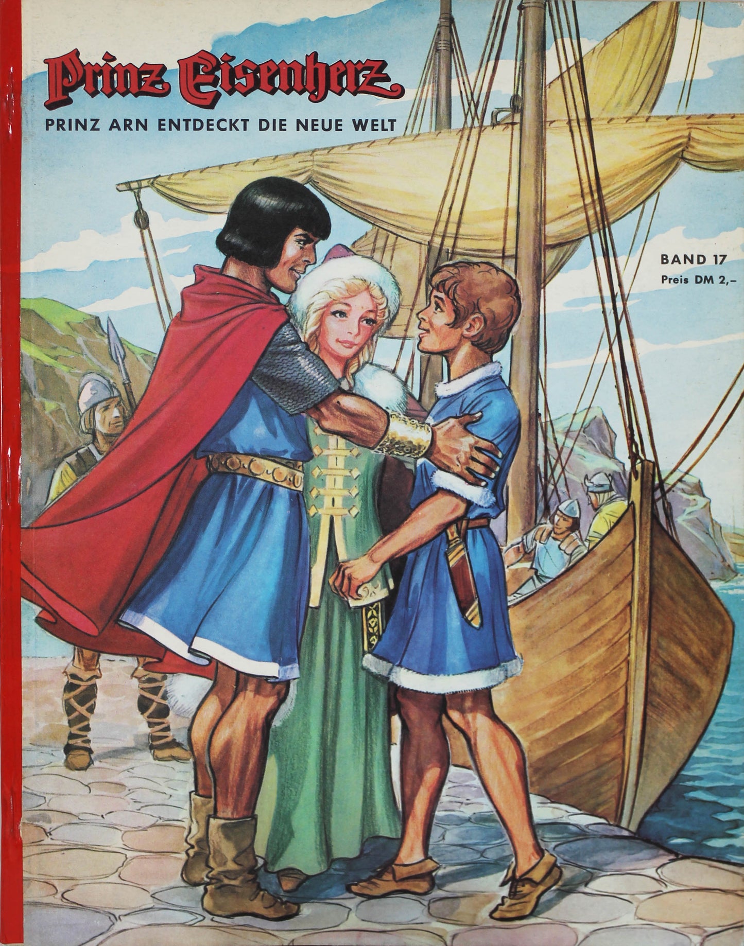 Prinz Eisenherz Band 17 - Prinz Arn entdeckt die neue Welt