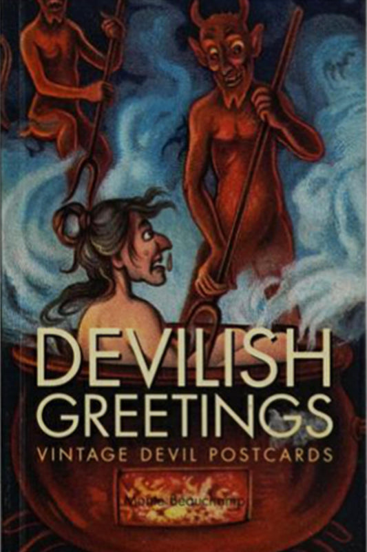 Devilish Greetings - Vintage Devil Poatcards