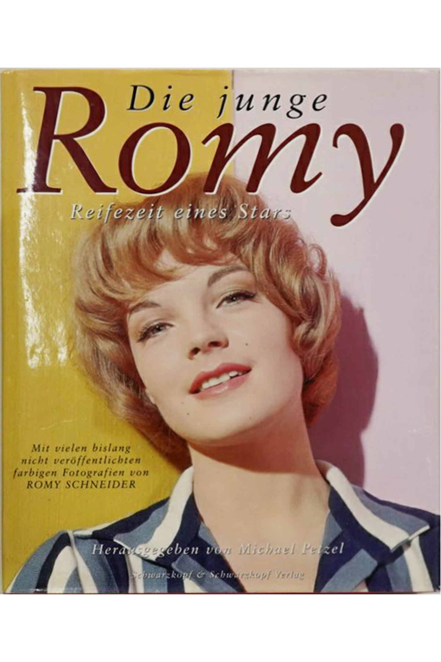 Die junge Romy: Reifezeit eines Stars