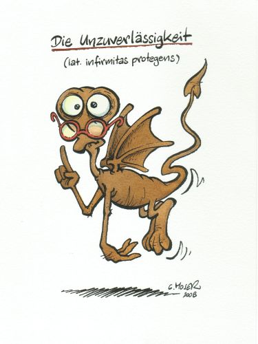 Monster des Alltags: "Die Unzuverlässigkeit" Tusche/Aquarell