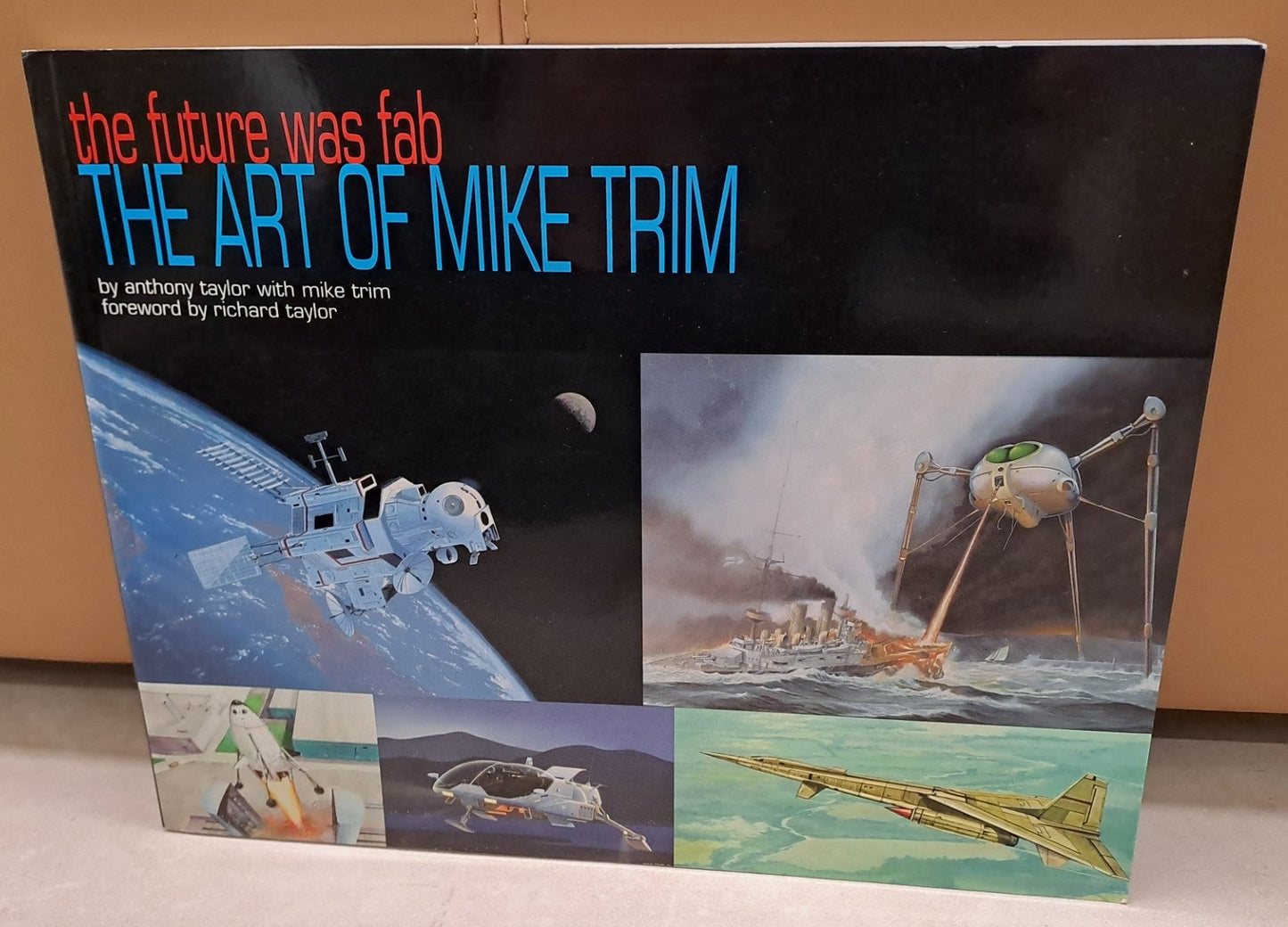 The future was fab - The Art of Mike Trim