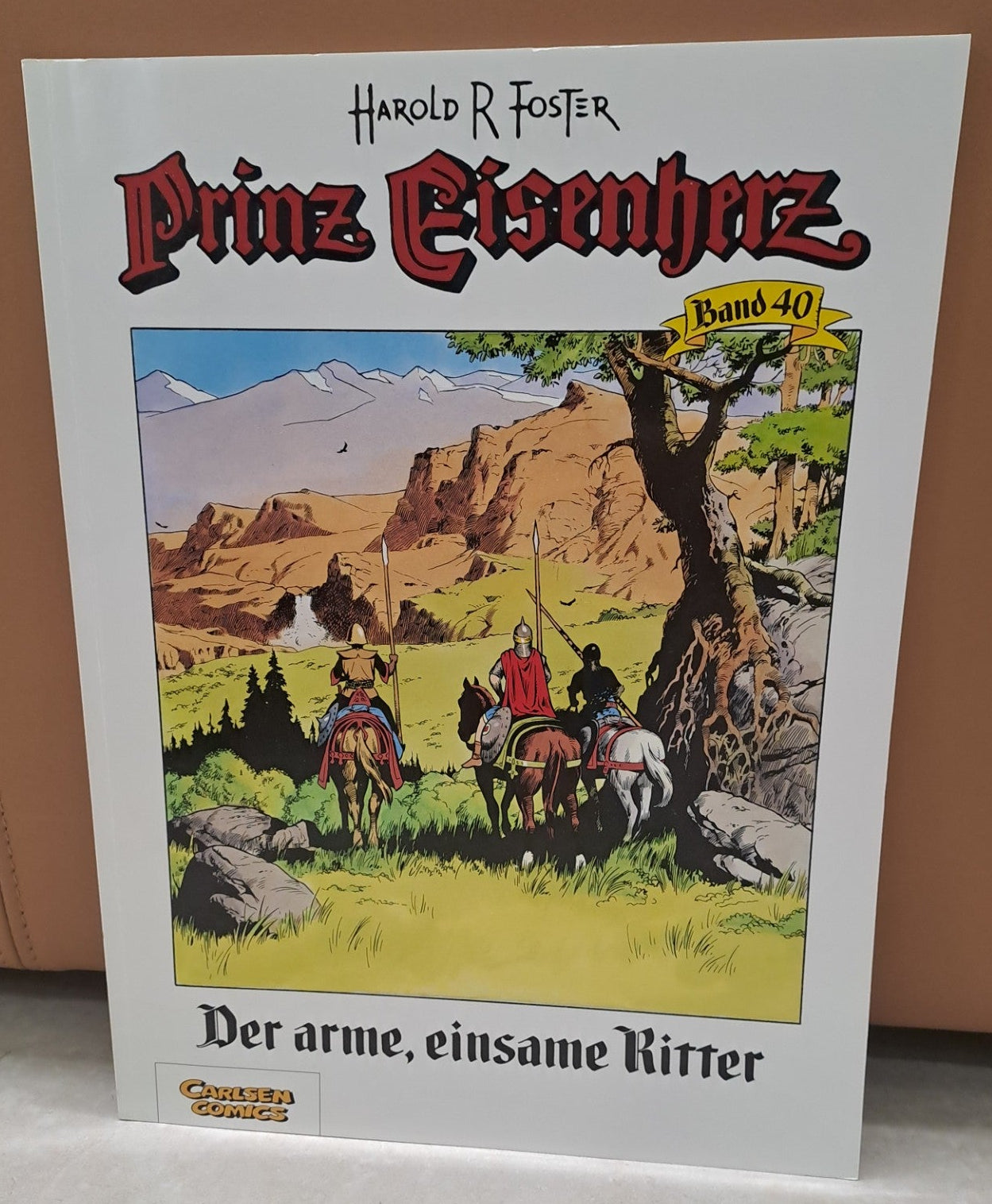 Prinz Eisenherz 40 - Der arme, einsame Ritter