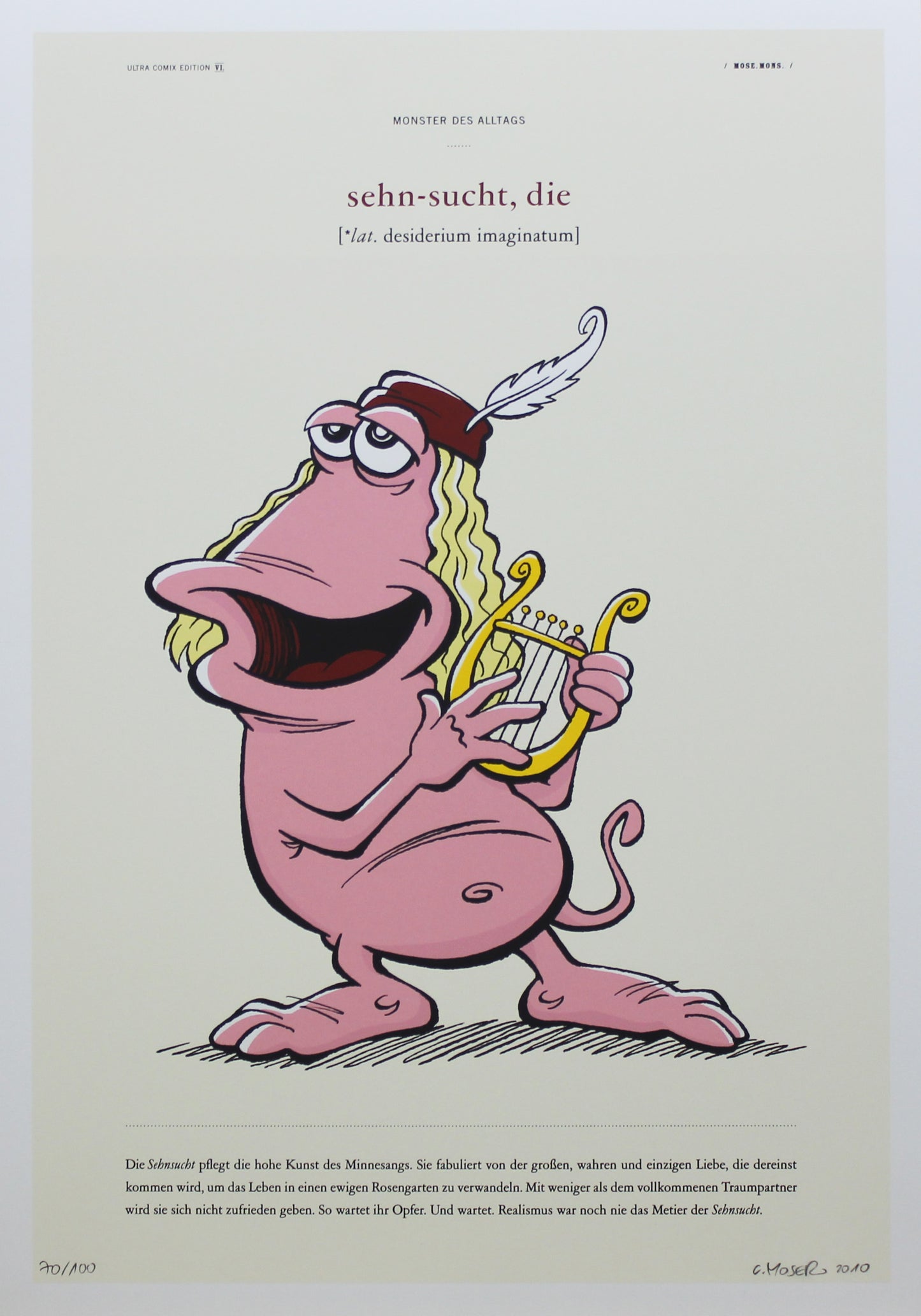 Monster des Alltags Siebdruck: Sehnsucht