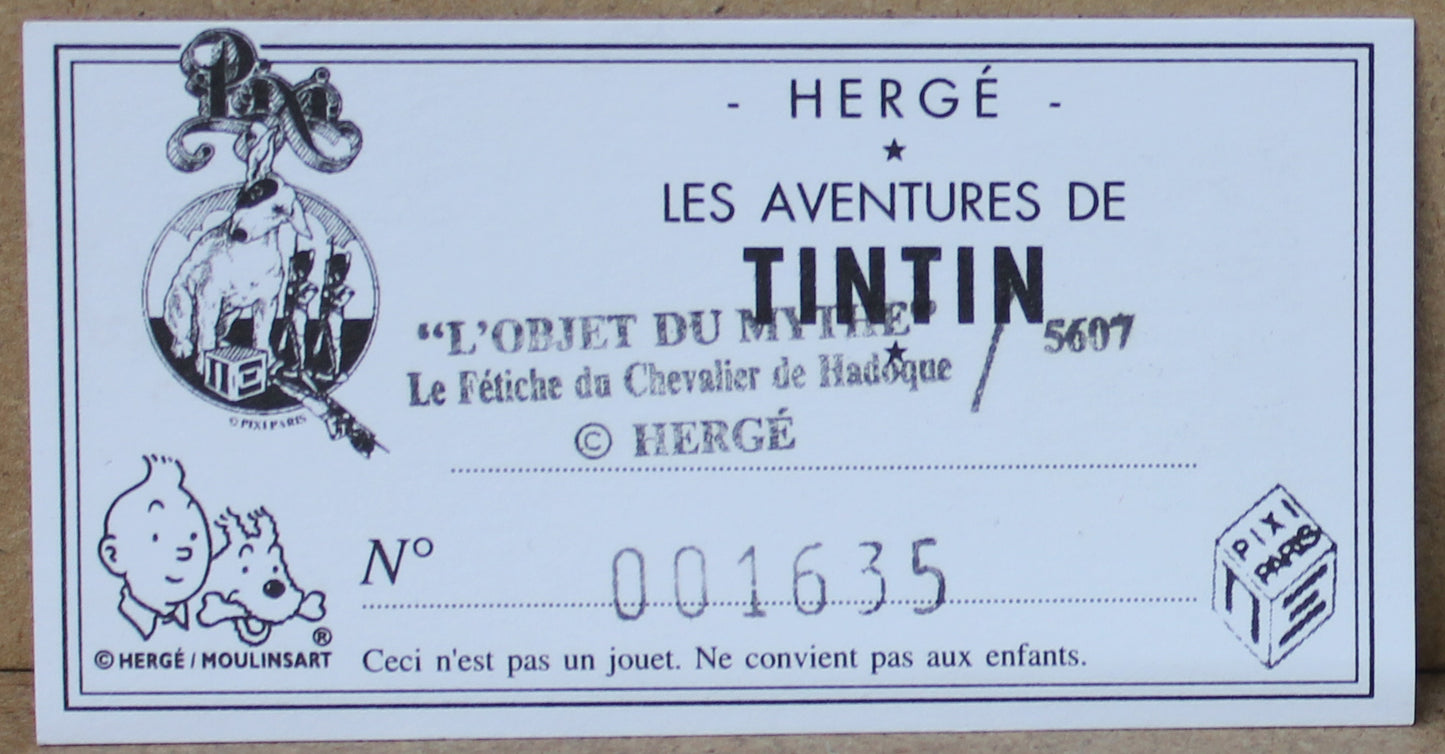 Le Fétiche du Chevalier de Hadoque - L'objet du mythe