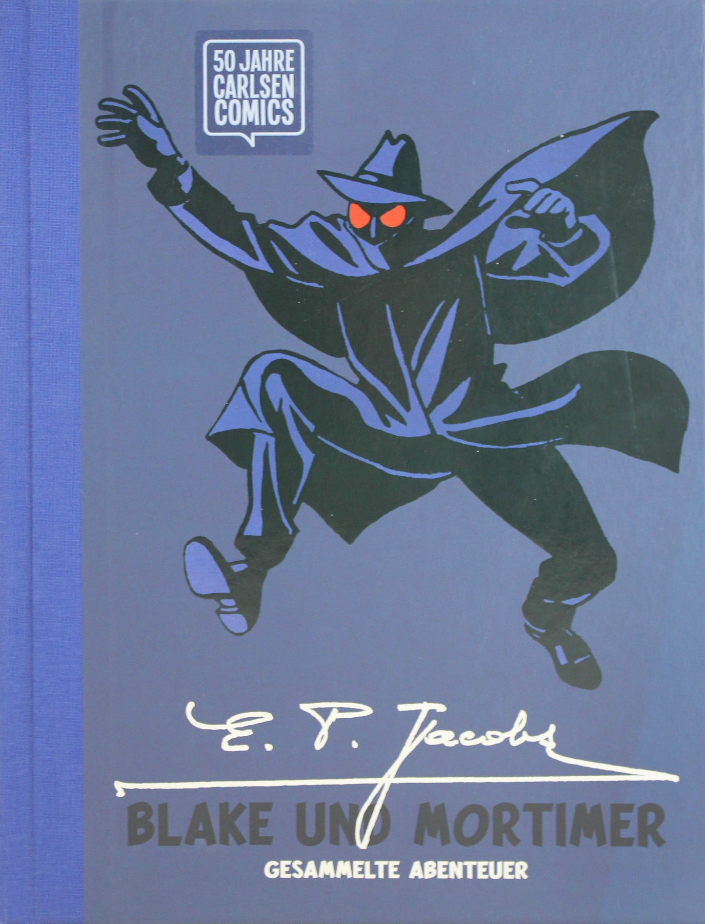 Blake und Mortimer Gesammelte Abenteuer