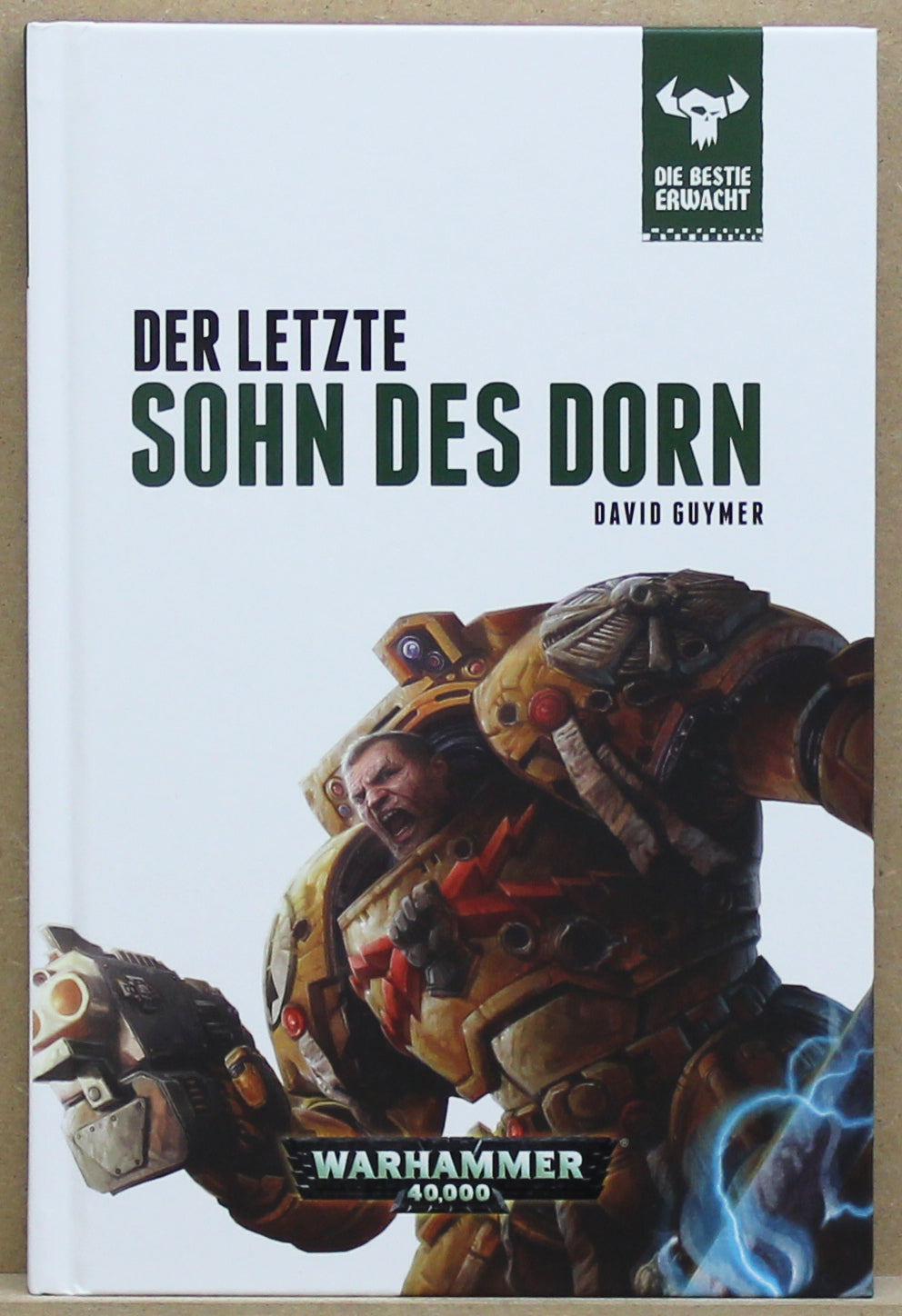 Warhammer 40.000: Der Letzte Sohn des Dorn - Die Bestie Erwacht HC 10