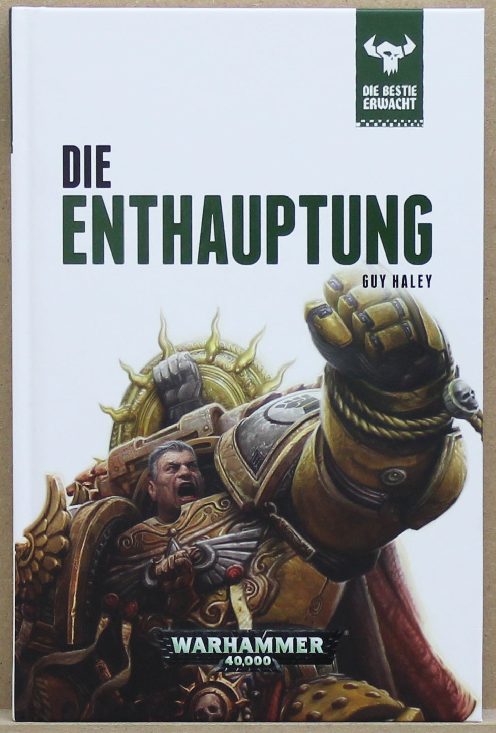 Warhammer 40.000 Die Enthauptung - Die Bestie Erwacht HC 12