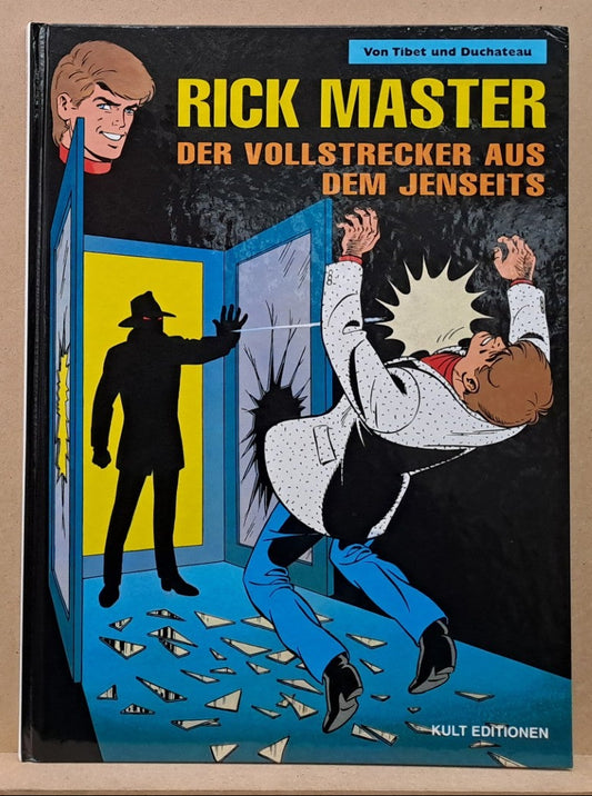 Rick Master 49 - Die Vollstrecker aus dem Jenseits
