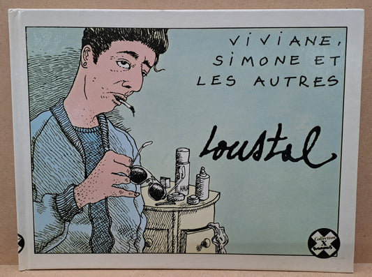 Jacques Loustal: Viviane, Simone et les Autres