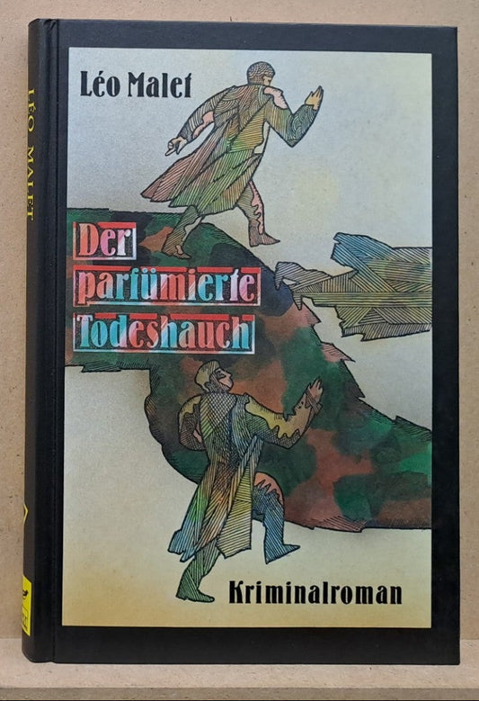 Leo Malet: Der parfümierte Todeshauch