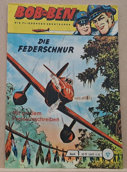 Bob und Ben 1 - Die Federschnur