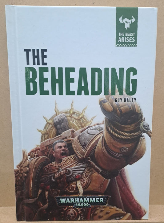 Warhammer 40.000: The Beast Arises 12 - The Beheading
