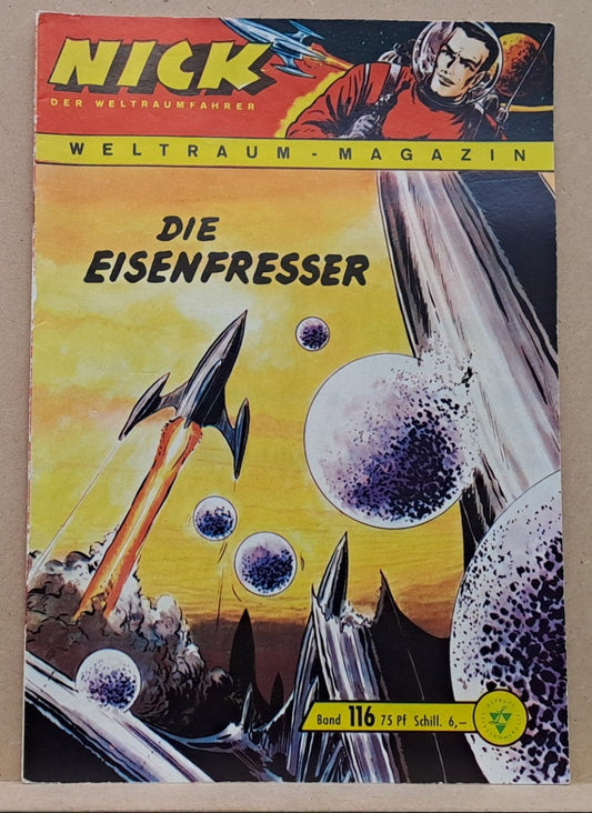 Nick Der Weltraumfahrer 116 - Die Eisenfresser