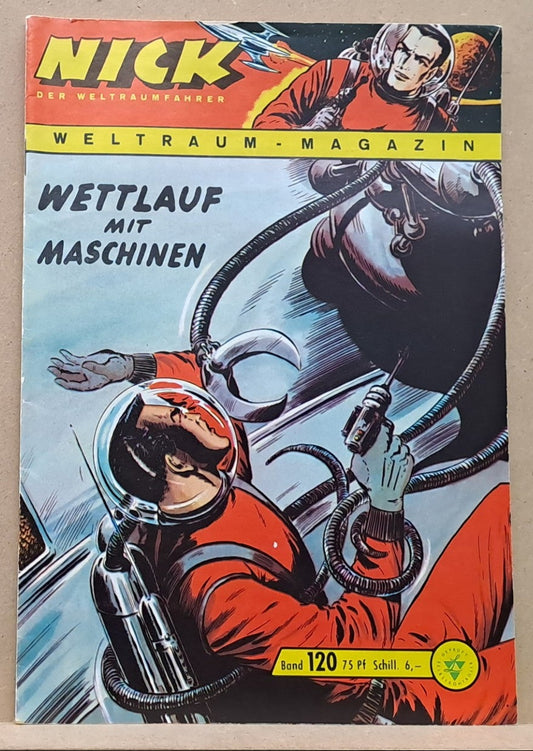 Nick Der Weltraumfahrer 120 - Wettlauf mit Maschinen
