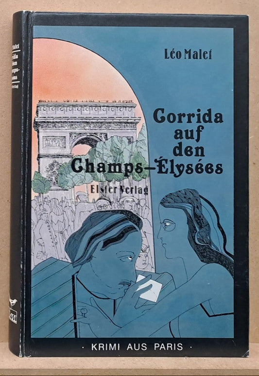 Leo Malet: Corrida auf den Champs-Elysées