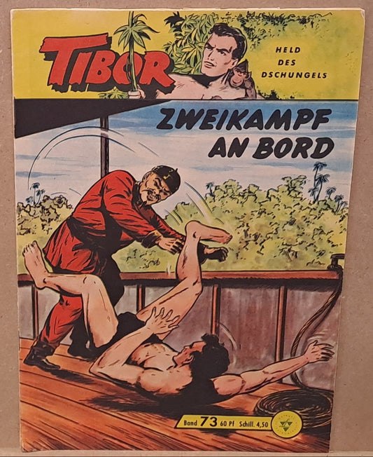 Tibor Held des Dschungels 73 - Zweikampf an Bord