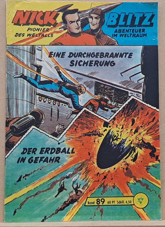 Nick Pionier des Weltalls 89 - Der Erdball in Gefahr