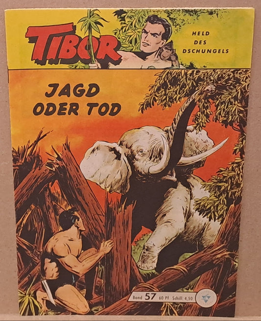 Tibor Held des Dschungels 57 - Jagd oder Tod
