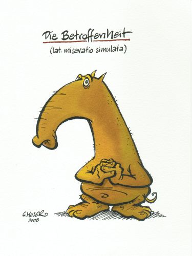 Monster des Alltags: "Die Betroffenheit" Tusche/Aquarell