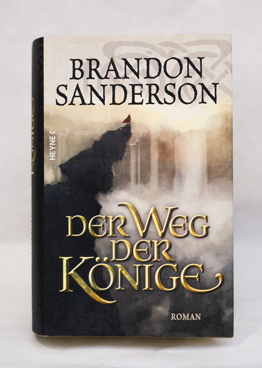 Brandon Sanderson: Der Weg der Könige - Sturmlicht-Chroniken 1 - Hardcover