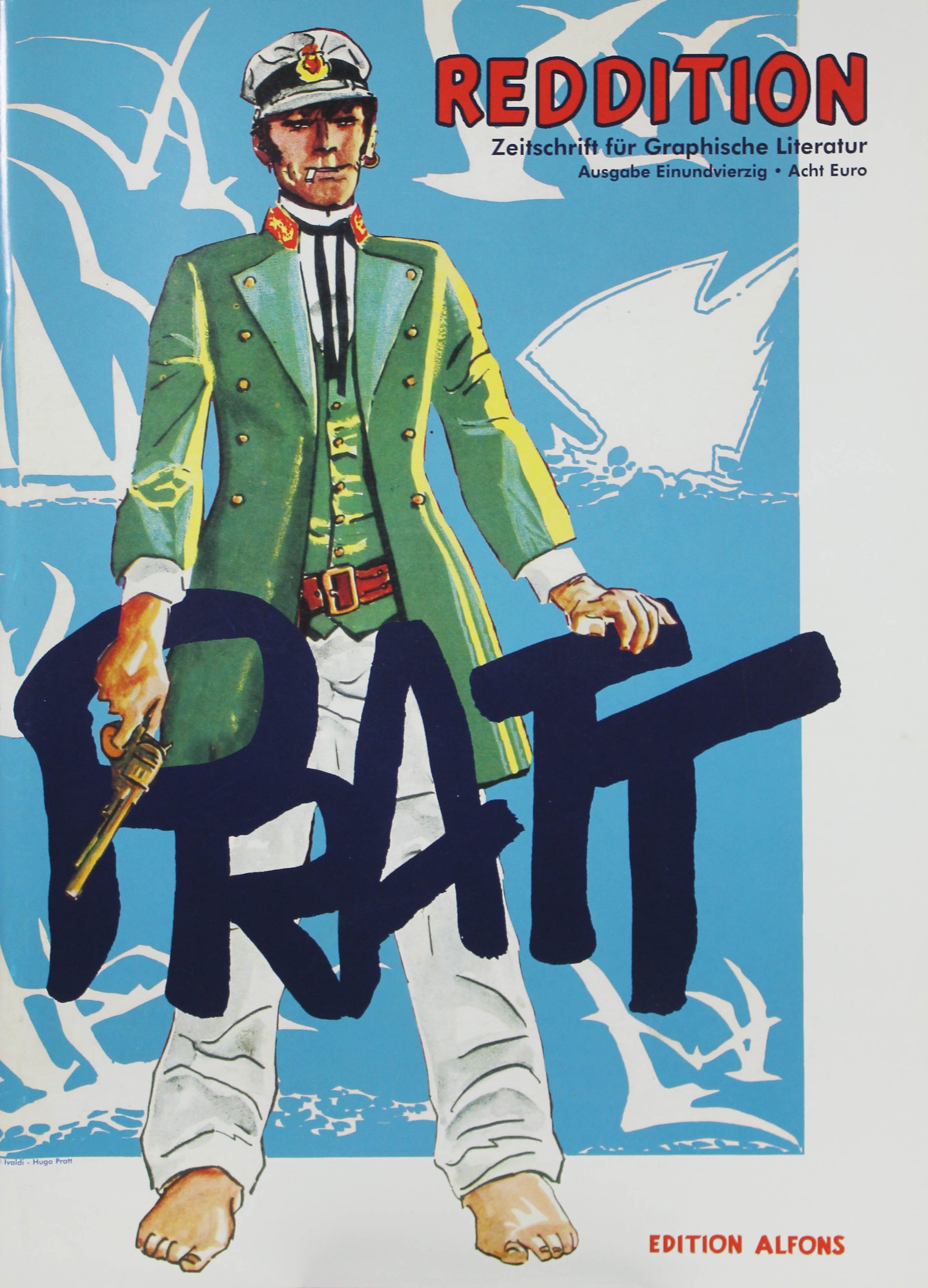 Reddition 41 - Dossier Hugo Pratt - mit Beilage von Pratt – Ultra Comix ...