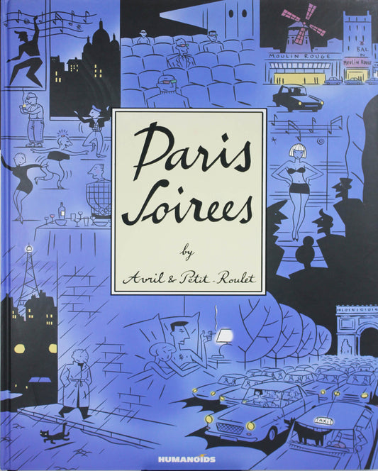 Avril & Petit-Roulet: Paris Soirees