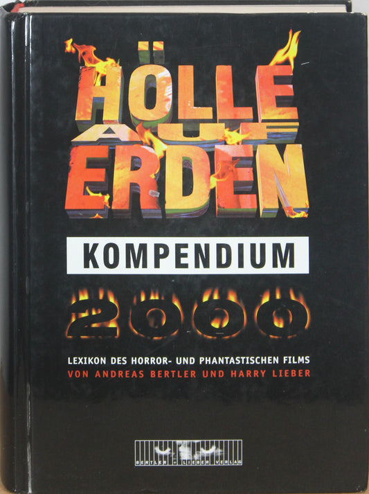 Hölle auf Erden Kompendium 2000