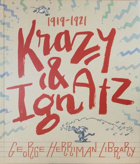 George Herriman Library 2: Krazy Kat 1919-1921