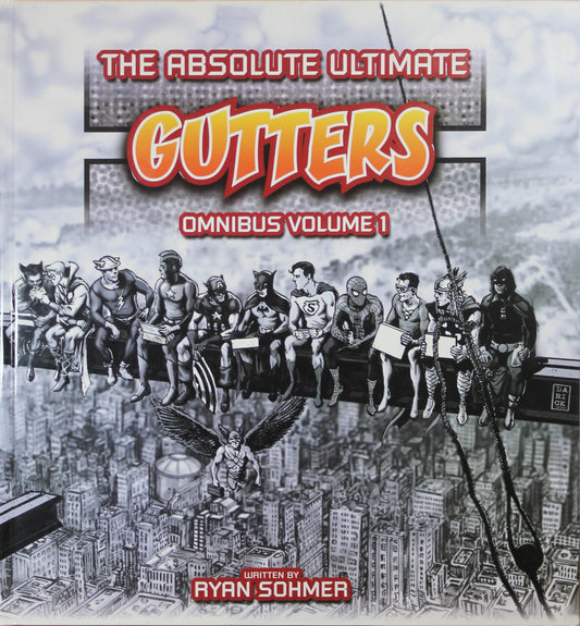Gutters: The Absolute Ultimate Complete Omnibus Volume 1