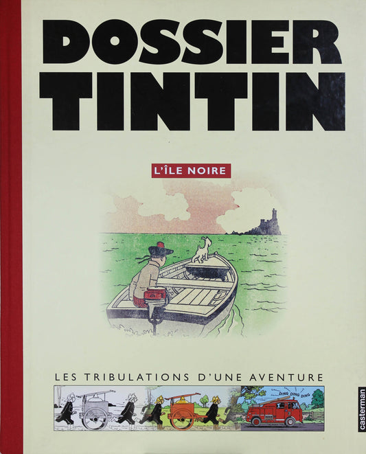 Dossier Tintin - l'Ile Noire
