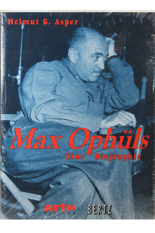 Max Ophüls - Eine Biographie