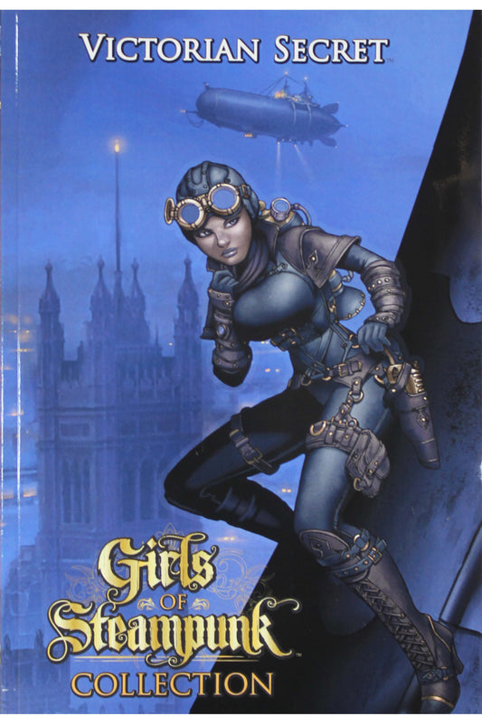 Victorian Secret Collection: Girls of Steampunk