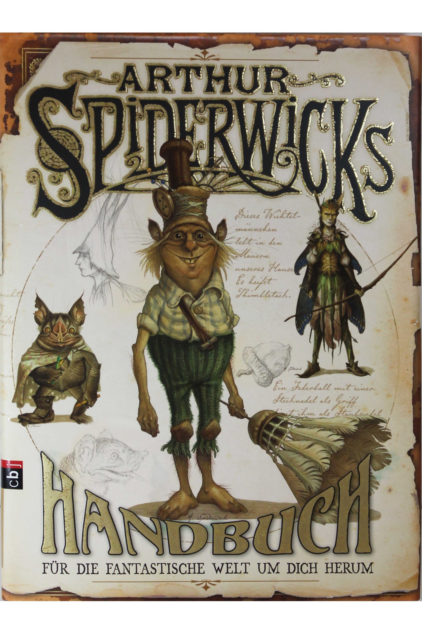 Arthur Spiderwicks Handbuch für die fantastische Welt