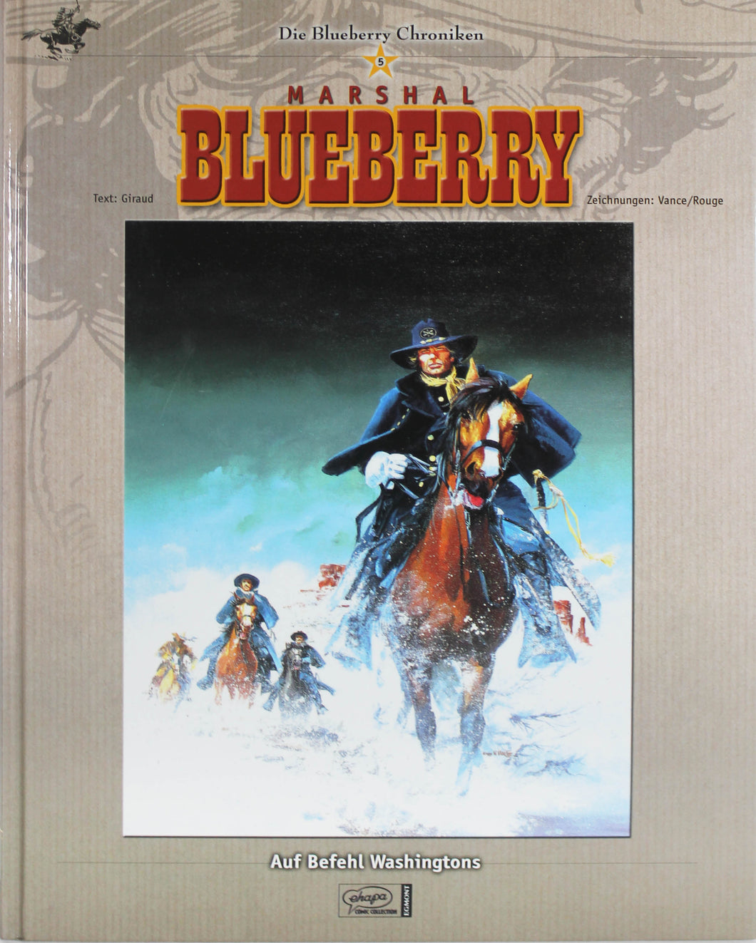 Blueberry Chroniken 5 - Auf Befehl Washingtons