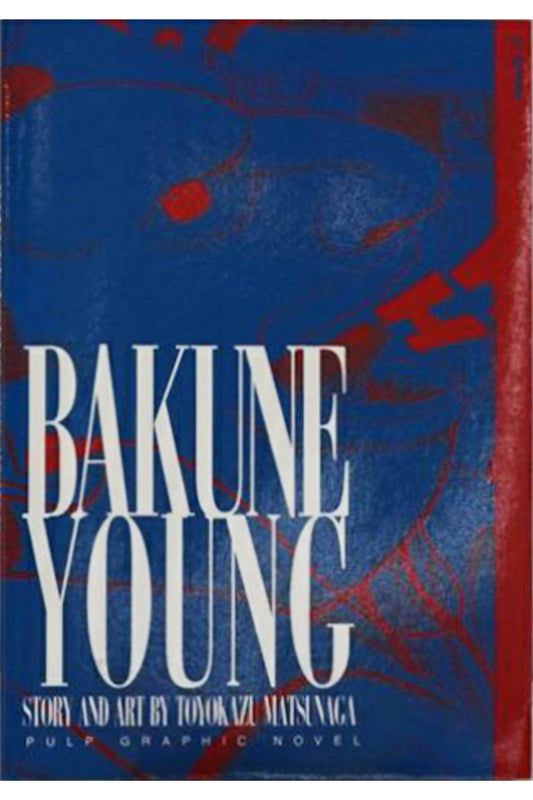 Matsunaga: Bakune Young