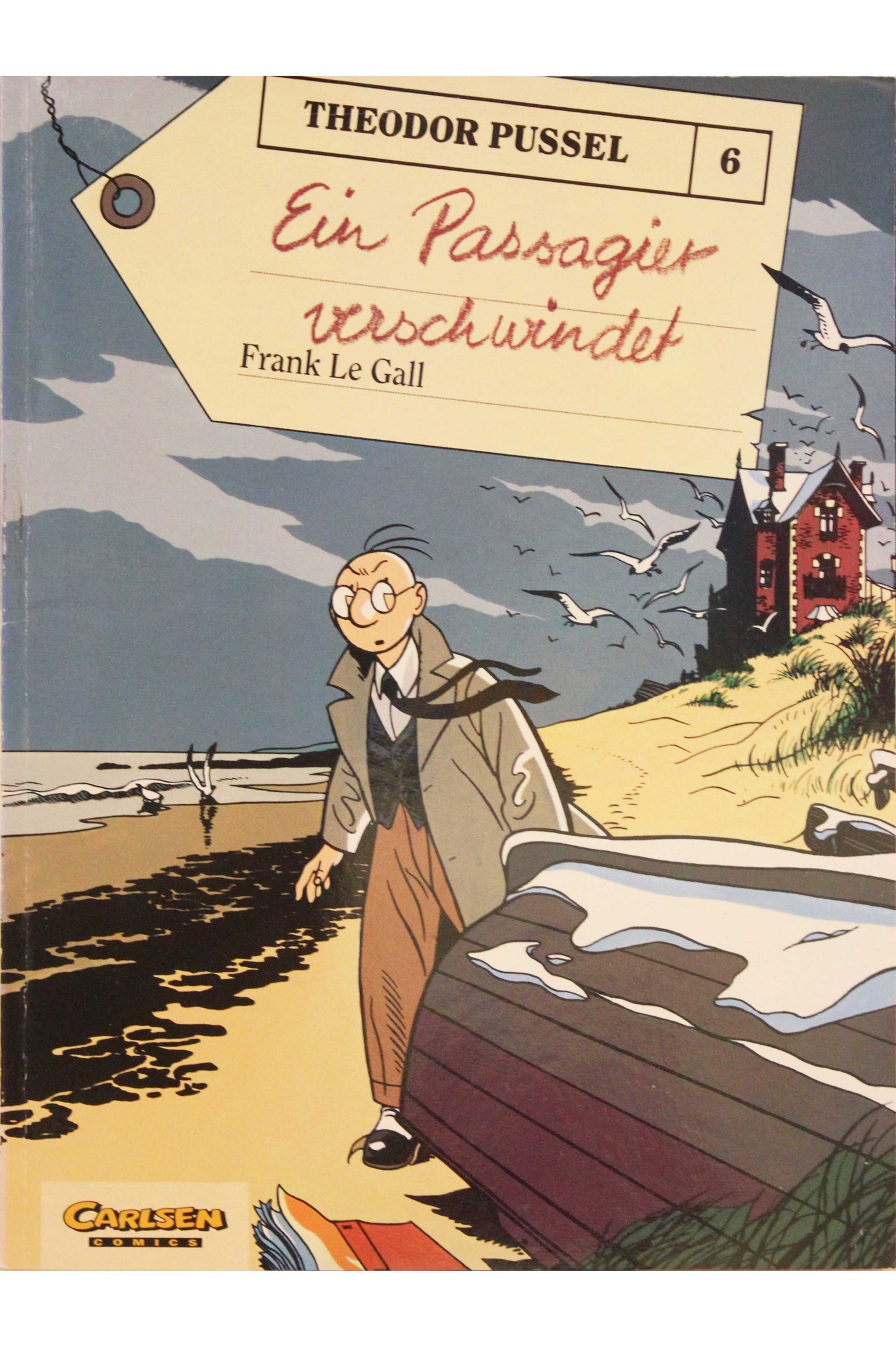 Theodor Pussel 6 - Ein Passagier verschwindet