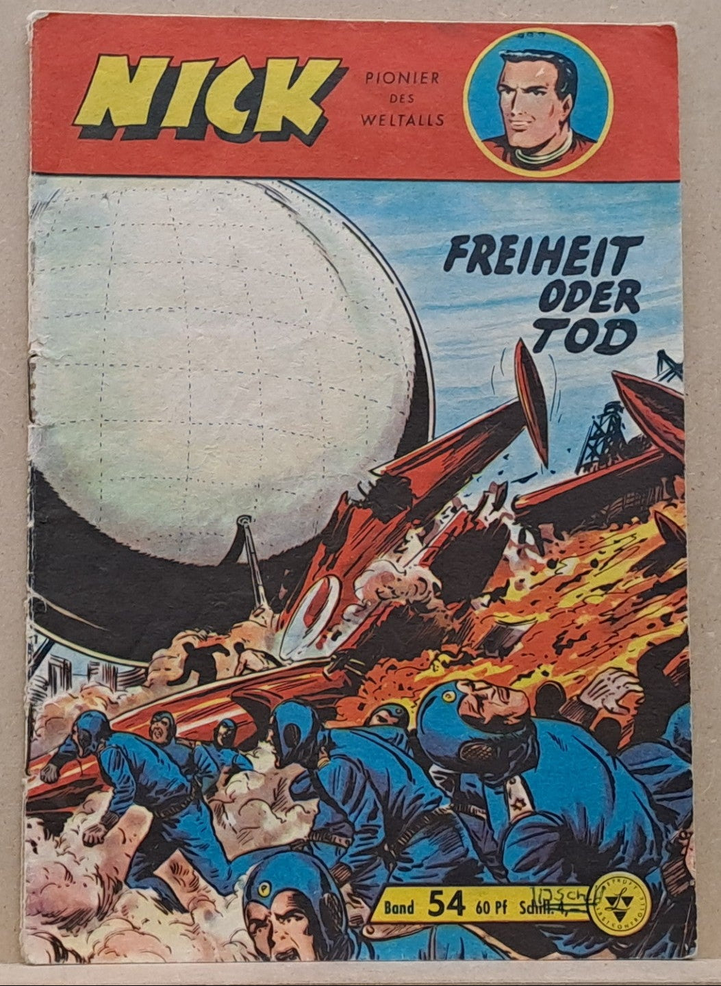 Nick Pionier des Weltalls 54 - Freiheit oder Tod