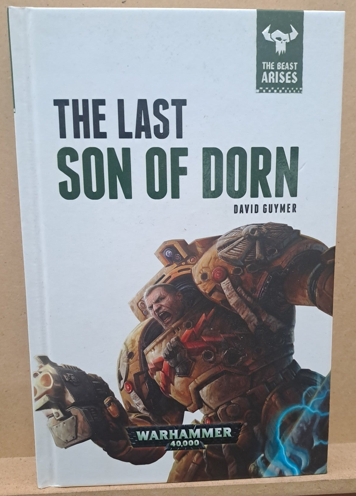 Warhammer 40.000: The Beast Arises 10 - The Last Son of Dorn