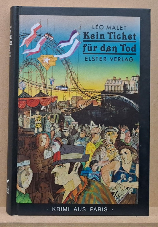 Leo Malet: Kein Ticket für den Tod