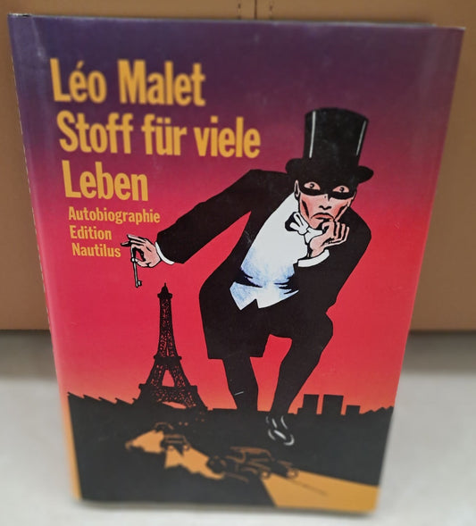 Leo Malet: Stoff für viele Leben