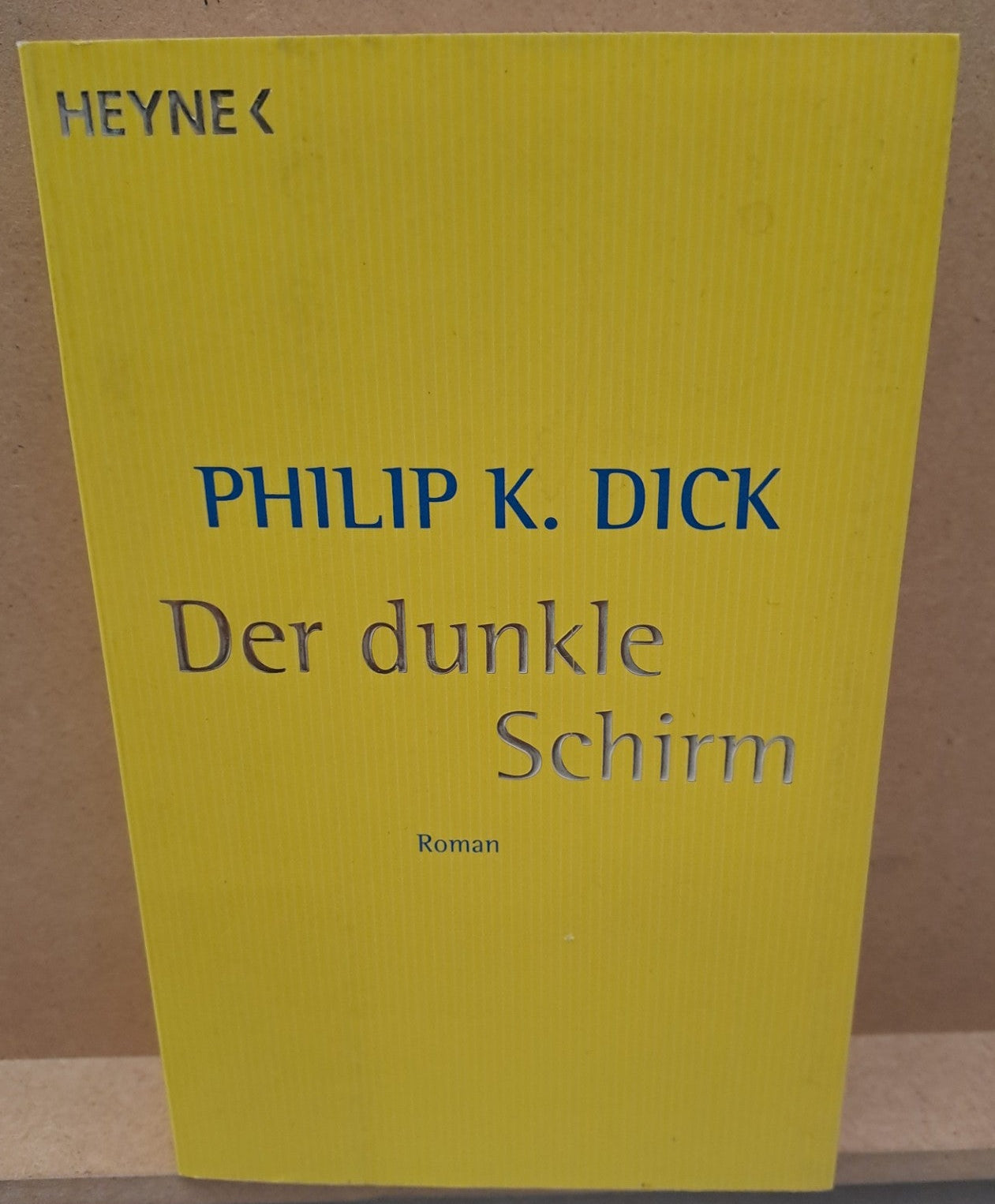 Philip K. Dick: Der dunkle Schirm